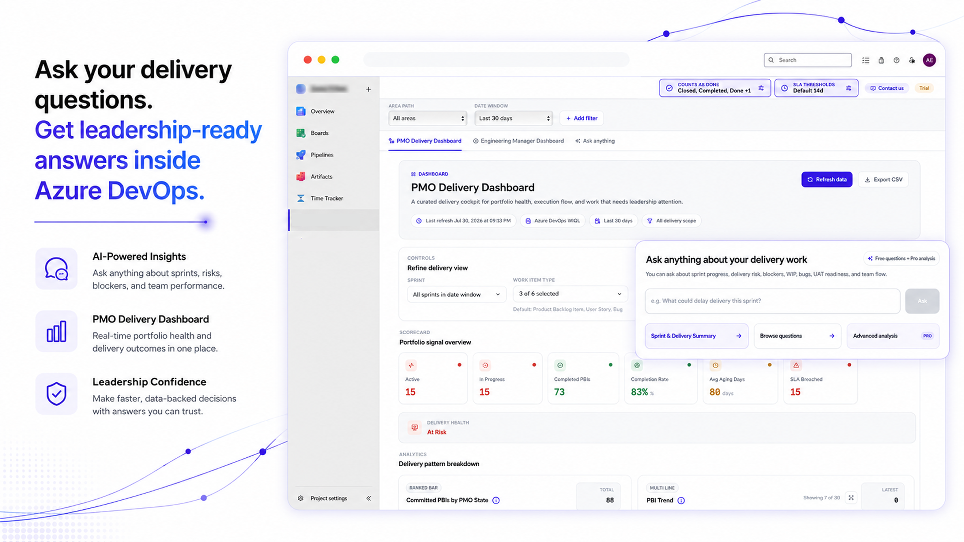Ask your delivery questions. Get leadership-ready answers inside Azure DevOps.